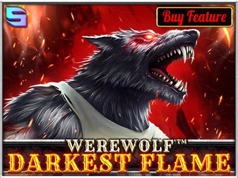 Werewolf Darkest Flame 888 Casino