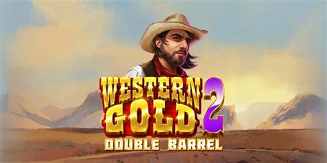 Western Gold 2 Slot Gratis