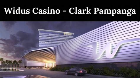 Widus Casino Clark Pampanga