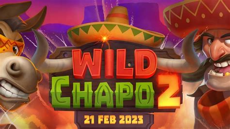 Wild Chapo 2 Bet365