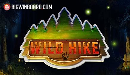 Wild Hike Betano