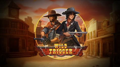 Wild Trigger Brabet