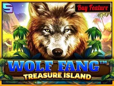 Wolf Fang Treasure Island Bodog